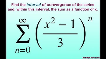 Find the interval of convergence and the sum of the series ((x^2 -1)/3)^n. Geometric Series