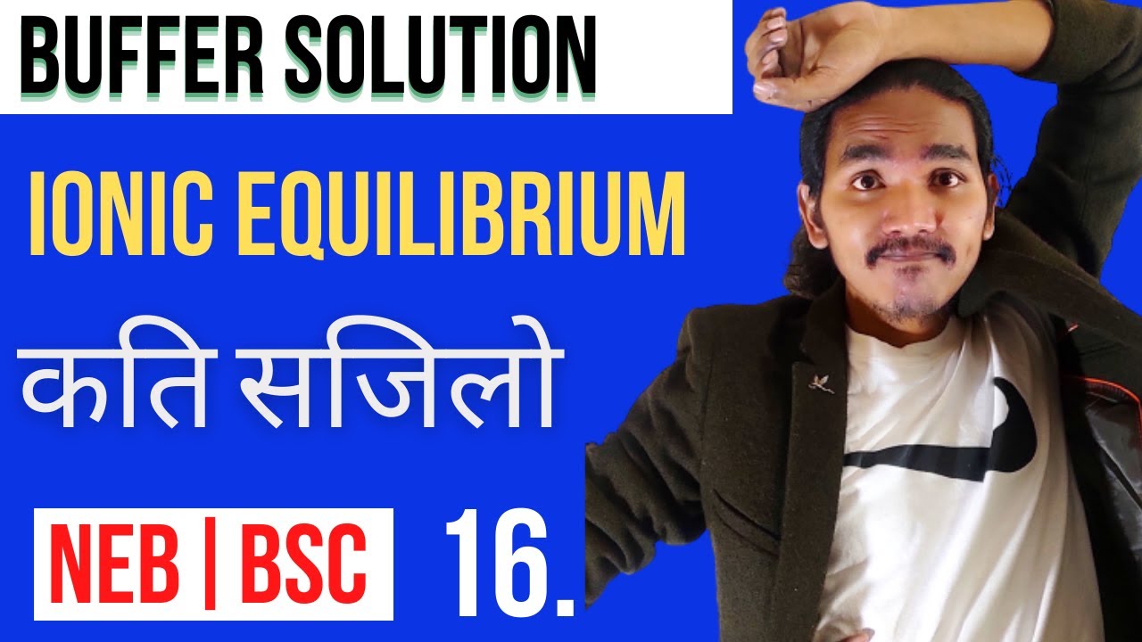 Buffer Solution | How it Operates| Added Strong acid & base | Addition ...