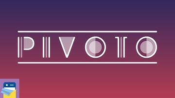 PIVOTO: iOS iPhone 8 Gameplay Walkthrough Part 1 (by Hadrien Boyer)