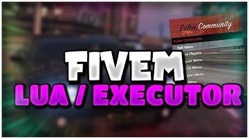 *NEW* CHEAT FIVEM LUA / EXECUTOR ! 2020/2021