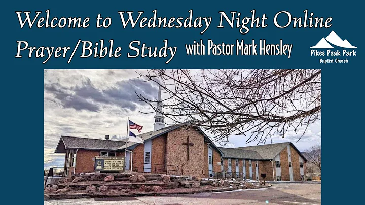 Wed. 8/31/2022 Prayer/Bible Study | Dr. Mark Hensley