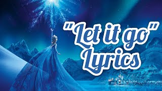 Let it go [Frozen] lyrics