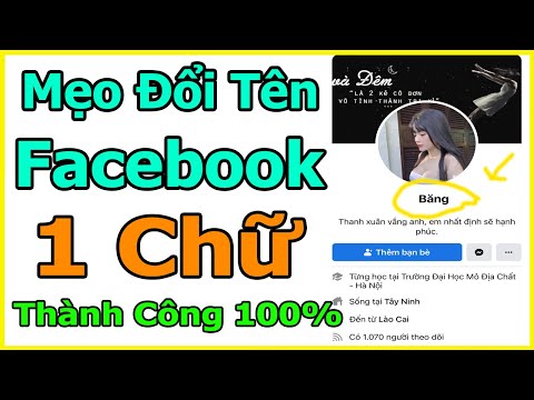 Video Mẹo đổi tên Facebook 1 chữ thành công 100% | Tiến... - youtube