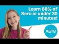 Apprenez 80 de xero en moins de 30minutes