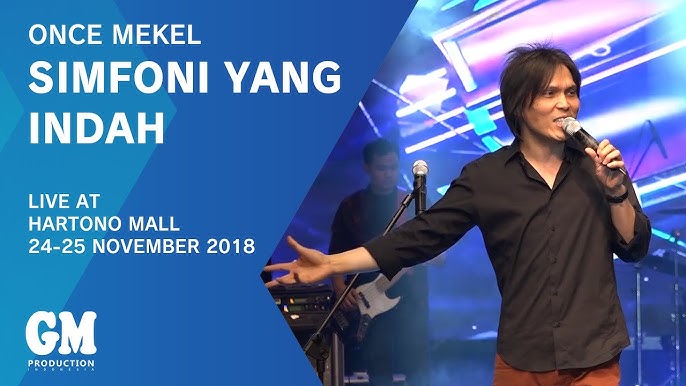 Once Mekel - Simfoni Yang Indah [LIVE]