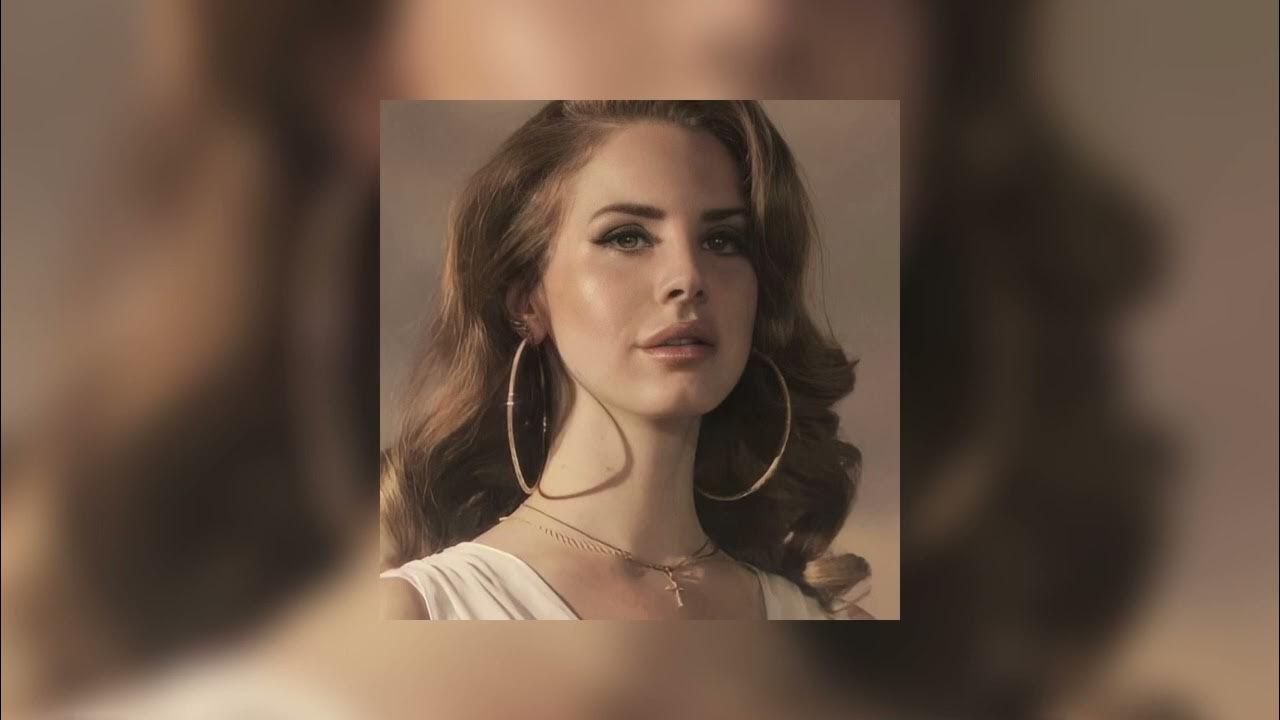 lana del rey yes to heaven