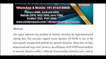 Efficient Anomaly Detection for High Dimensional Sensing Data With One Class Support Vector Machine