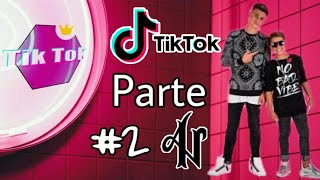 Tik Tok de Adexe Y Nau  (Parte#2)