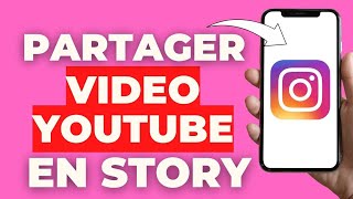 Comment Partager Une Video Youtube Sur Instagram Story