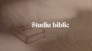 Studiu Biblic | 02-03 | PM