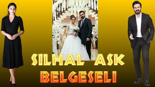 Silhal Aşki Tek Aşk Gerçek Aşk Silhal Sila Türkoğlu Hali̇l İbrahi̇m Ceyhan