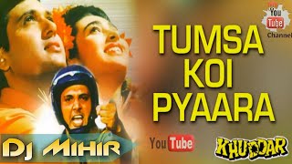 Old Hindi Songs Tumsa Koi Pyara Koi Masoom Mix By DJ Mihir Santari KhatraDj.Com