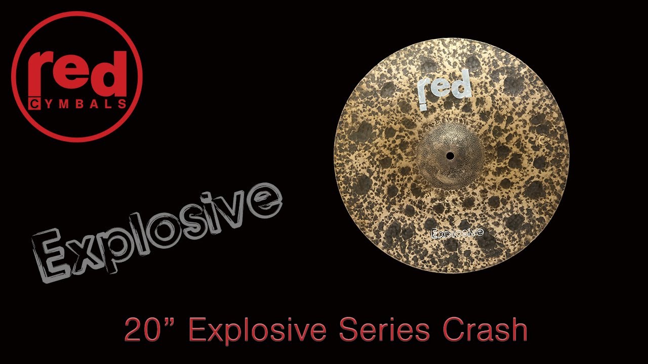 Red Cymbals 20" Explosive Series Crash Cymbal Demo YouTube