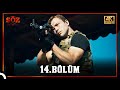 Söz 14 Bölüm 4K Söz 14 Bölüm 4K
