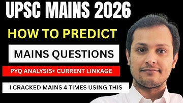 UPSC MAINS 2026 PREDICTION Secrets Only Top Scorers Know