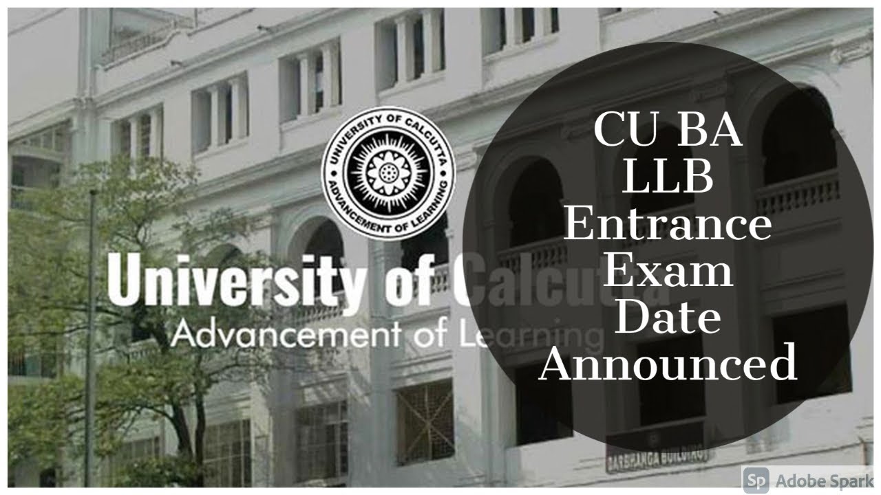 Calcutta University BA LLB Entrance Exam Date Announced | Admit Card ...