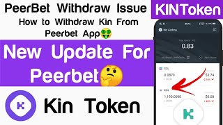 Kin Token Is Not Withdrawing From PeerBet App | Problem Solved💢 screenshot 5