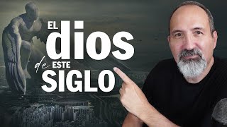 ¿Quién es el dios de este siglo 4 cosas que debes saber sobre el diablo y su operación hoy en día
