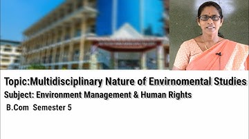 Multidisciplinary Nature of Environmental Studies.