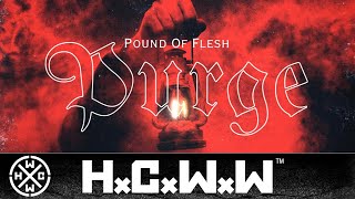 POUND OF FLESH - PURGE FEAT. BLAKE PRINCE OF TEETH - HC WORLDWIDE (OFFICIAL HD VERSION HCWW)