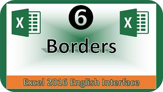 Borders in Microsoft Excel 2016, formatting borders.