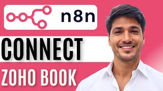 How to Connect Zoho Books to N8n | Step-by-Step Automation Guide