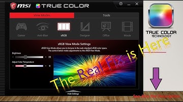 MSI True Color 100% Fix. no more stuck on one mode. the real solution.