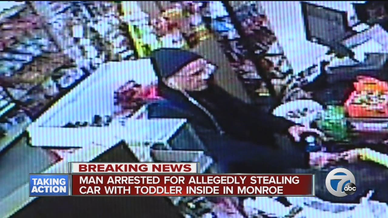 Man arrested for allegedly stealing car with toddler inside in Monroe ...