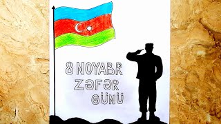 8 NOYABR ZƏFƏR BAYRAMINA AİD RƏSM / ZƏFƏR GÜNÜ