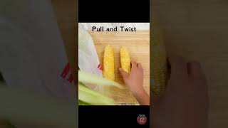 Fast, Easy &amp; Clean! 2 Ways To Shuck Corn, 1 Is The Best! #shorts  #12tomatoes