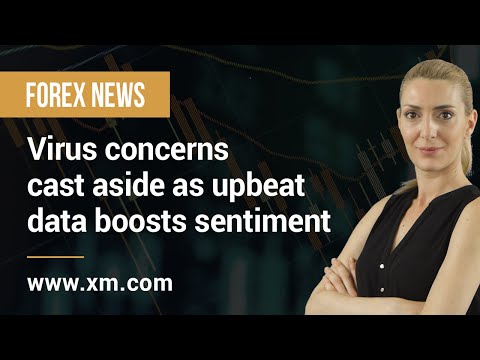 Forex News: 30/06/2020 – Virus concerns cast aside as upbeat data boosts sentiment