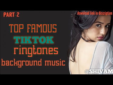 top-famous-tiktok-ringtones-,-background-music