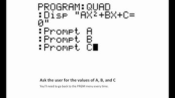 Programming the Quadratic Formula into your TI-83 or TI-84