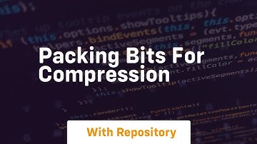 packing bits for compression