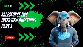 salesforce lwc interview questions Part 3 | salesforce | lwc