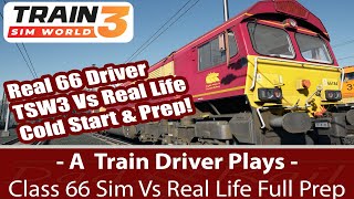 Real Train Driver. Class 66 Train Sim World Vs Real Life Cold Start & Prep