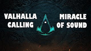 Valhalla Calling - Miracle Of Sound (BASS BOOSTED)