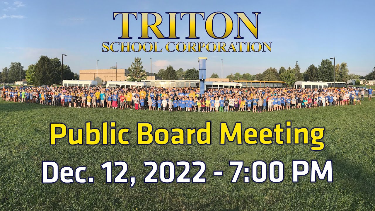 December 12, 2022 ️ Triton School Corporation Board of Trustee's