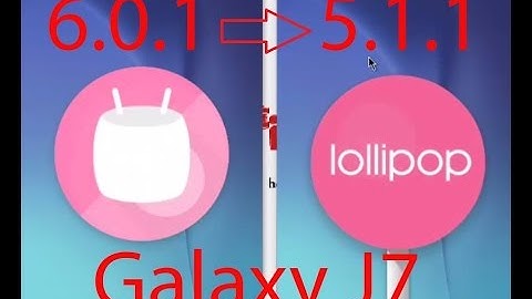 Exculsive: How to Downgrade Samsung Galaxy J7 Marshmallow to Lollipop