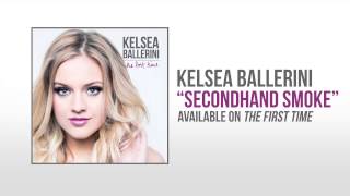 Kelsea Ballerini - Secondhand Smoke (Official Audio) chords