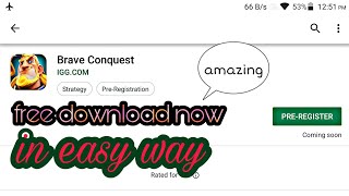 HOW TO DOWNLOAD BRAVE CONQUEST FOR ANDROID||English Version screenshot 3