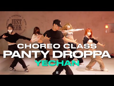 YECHAN CLASS | Trey Songz - Panty Droppa | @justjerkacademy ewha
