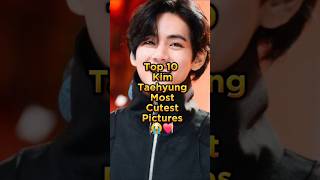 Top 10 kim taehyung cutest photos #kimtaehyung #kimtaehyungbts #youtubeshorts #shorts