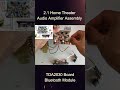 2.1 Home Theater Audio Amplifier Assembly Using TDA2030 &amp; Bluetooth Module | POWER GEN #shorts