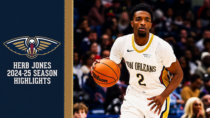 Herb Jones 2024-25 NBA Season Highlights | New Orleans Pelicans