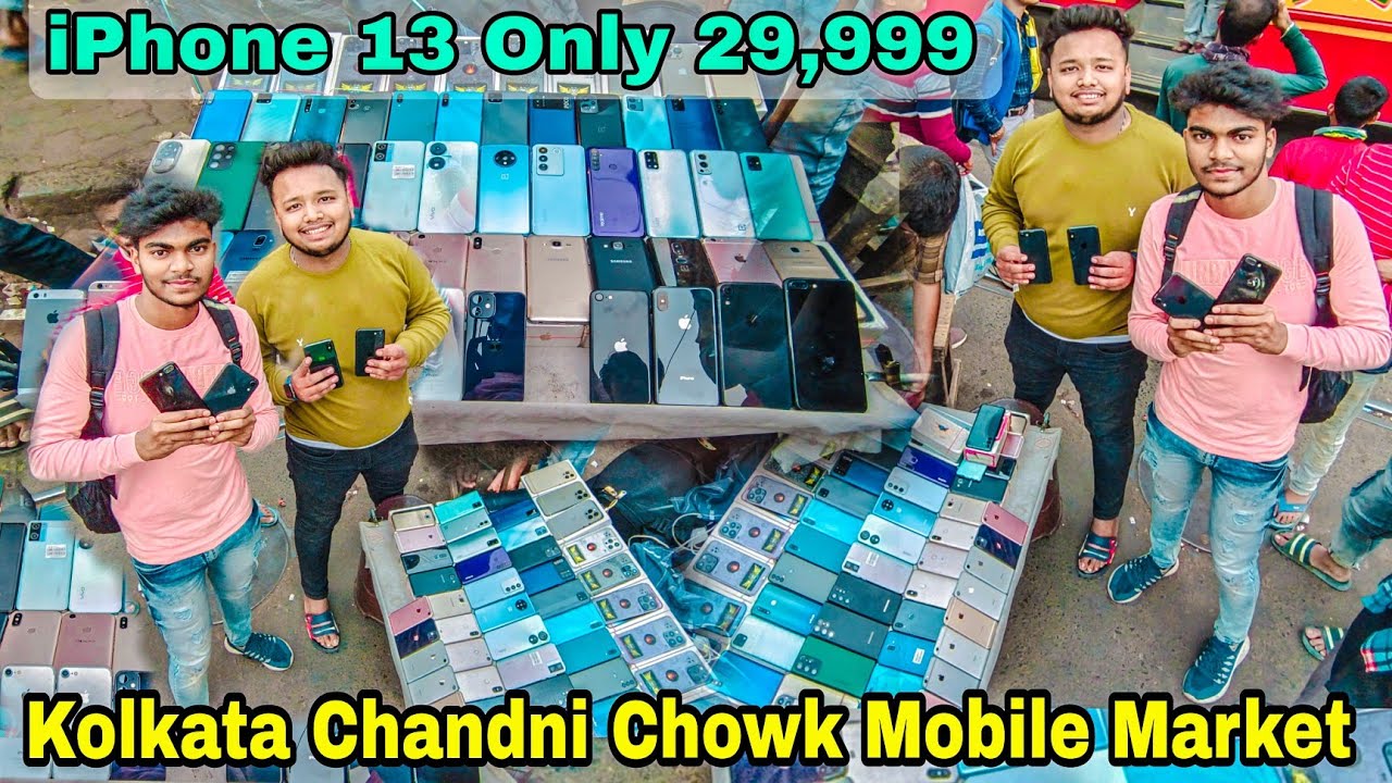 Kolkata Chandni Chowk Mobile Market Sohail Chadni Market Chandni