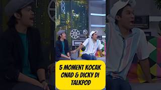 kompilasi momen kocak diki difie dan onad di talkpod #lucu #shorts