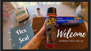 How to make a personalized Welcome Mat using Flex Seal & Freezer Paper!