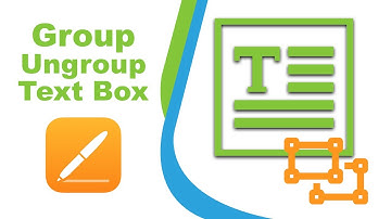 How to group and ungroup text boxes in Apple pages for iCloud