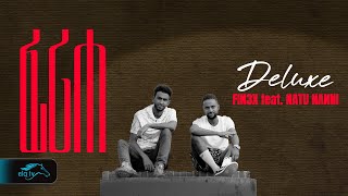 ela tv - F!N3X - Ferihe | ፈሪሐ - ft.- Natu Nanni - New Eritrean Music 2024    ( Official Audio )
